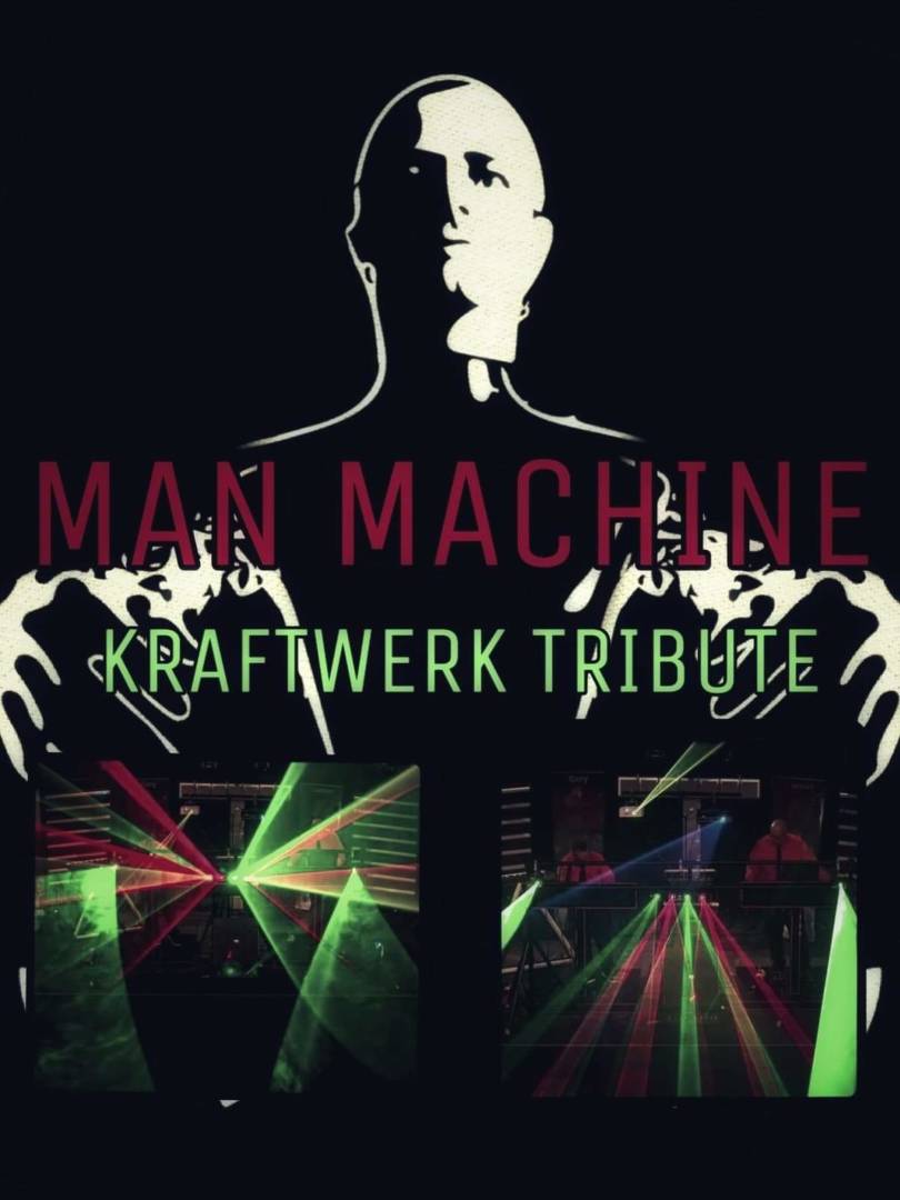 Man Machine (Tribute To Kraftwerk) Comes To Kinross