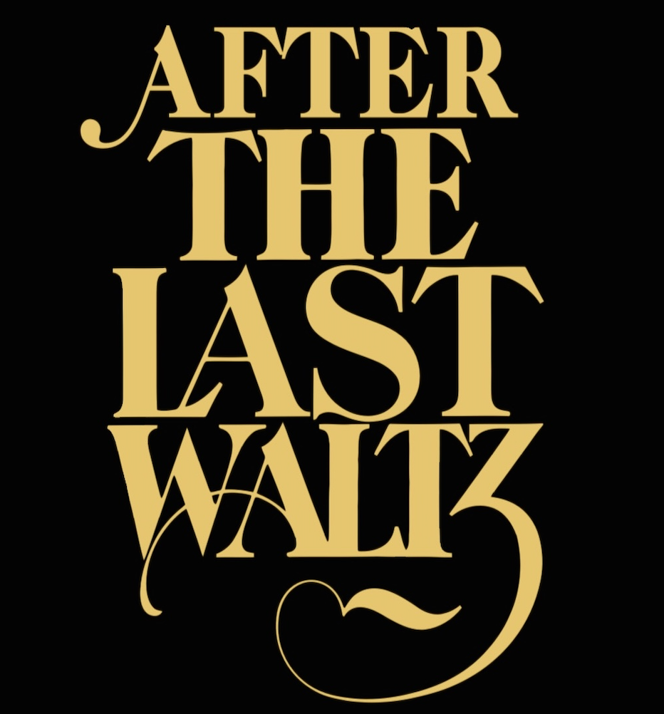 After The Last Waltz